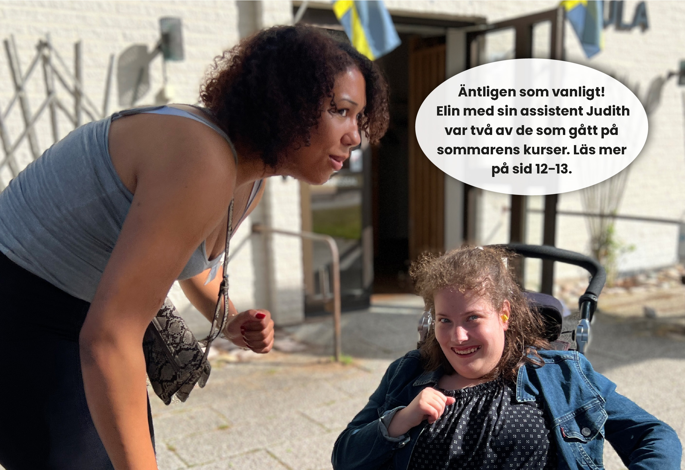 Framsida Furuboda.Nu nr 3 2022 - en ung kvinna står lutad fram till en ung kvinna som sitter i en rullstol